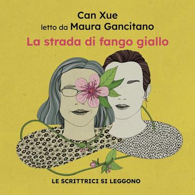 La strada di fango giallo - Can Xue, Audio, 9789180902205