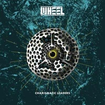 Charismatic Leaders - WHEEL, CD