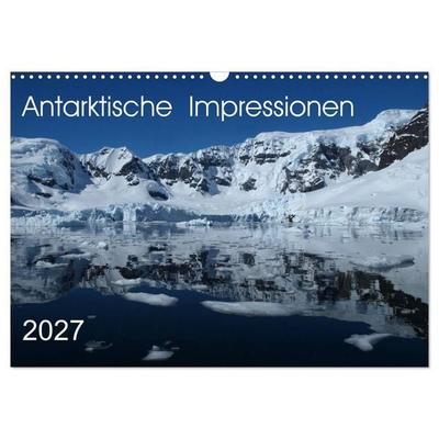 Antarktische Impressionen (Wandkalender 2027 DIN A3 quer), CALVENDO Monatskalender