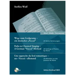 Wege zum Liedgesang - ein deutscher 'Vaccai'. Mittlere Stimme, Sprachbücher von Steffen Wolf