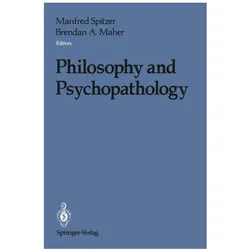 Philosophy and Psychopathology, Fachbücher von Manfred Spitzer, A Maher