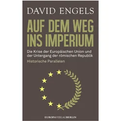 Auf dem Weg ins Imperium, Sachbücher von David Engels