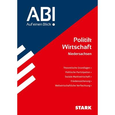 STARK Politik-Wirtschaft - Abi - Auf einen Blick! 2026 Niedersachsen, Taschenbuch von , Stark Verlag GmbH, 978-3-8490-5681-0