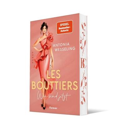 Les Bouttiers – Wir sind jetzt, Taschenbuch von Antonia Wesseling, Forever