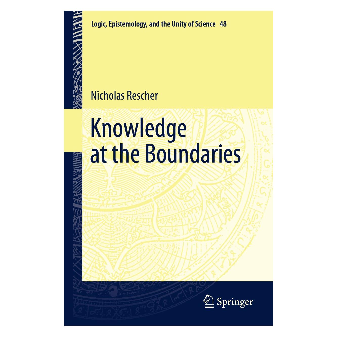Springer Rescher:Knowledge at the Boundaries (Englisch, Hardcover, Nicholas Rescher) (9783030484309)