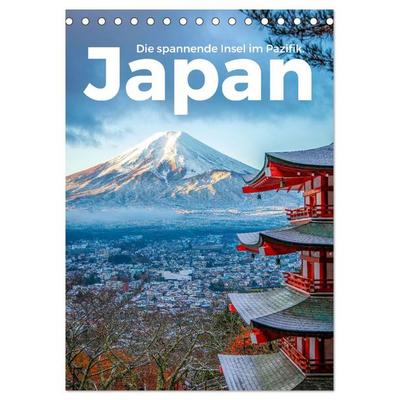 Japan - Die spannende Insel im Pazifik. (Tischkalender 2026 DIN A5 hoch), CALVENDO Monatskalender