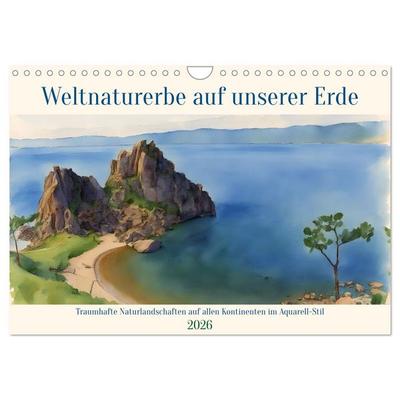 Weltnaturerbe unserer Erde (Wandkalender 2026 DIN A4 quer), CALVENDO Monatskalender