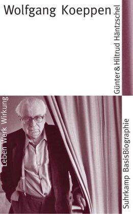 Günter Häntzschel - Wolfgang Koeppen (Suhrkamp BasisBiographien) - Preis vom 17.10.2026 19:25:27 h