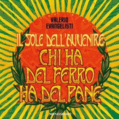 Il Sole dell'Avvenire vol. 2 - Valerio Evangelisti, Audio, 9788852167874