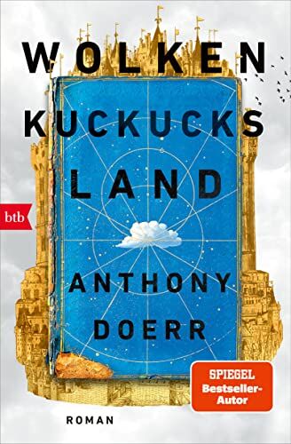 Anthony Doerr - Wolkenkuckucksland: Roman - Preis vom 09.10.2026 07:28:09 h