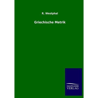 Griechische Metrik -