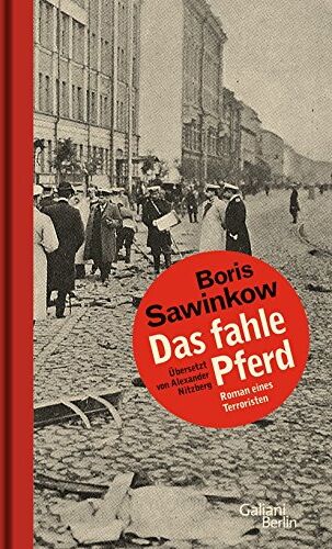 Boris Sawinkow - Das fahle Pferd: Roman eines Terroristen - Preis vom 09.10.2026 07:28:09 h