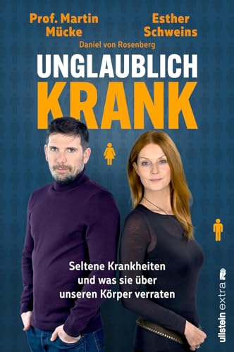 Esther Schweins - Unglaublich krank: Seltene Krankheiten und was sie über unseren Körper verraten Von den Machern des beliebten Podcasts - Preis vom 09.10.2026 07:28:09 h