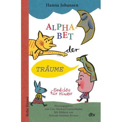 Alphabet der Träume, Gebundene Ausgabe von Hanna Johansen, dtv, 978-3-423-64097-8