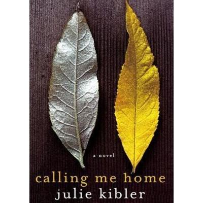 Calling Me Home - Julie Kibler, CD, 9781470838959