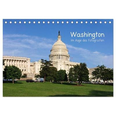 Washington im Auge des Fotografen (Tischkalender 2026 DIN A5 quer), CALVENDO Monatskalender