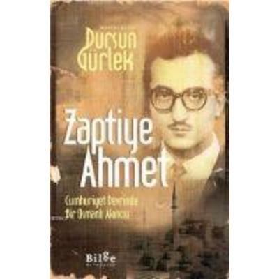 Zaptiye Ahmet, Taschenbuch von Dursun Gürlek, Bilge K¿lt¿r Sanat
