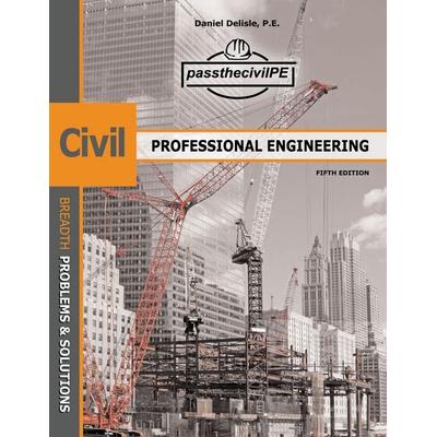 Pass the Civil Professional Engineering (PE) Exam Guide Book, Taschenbuch von Tenaya Industries LLC, Booklocker.com, Inc., 978-1-62141-945-7