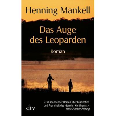 Das Auge des Leoparden, Taschenbuch von Henning Mankell, dtv