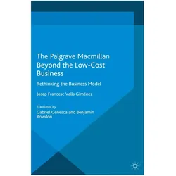 Beyond the Low Cost Business, Fachbücher von Josep Francesc Valls Giménez