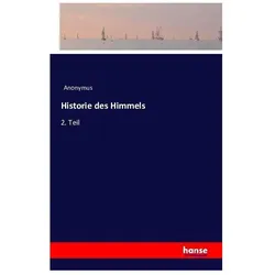 Historie des Himmels, Fachbücher von Heinrich Preschers, Anonym
