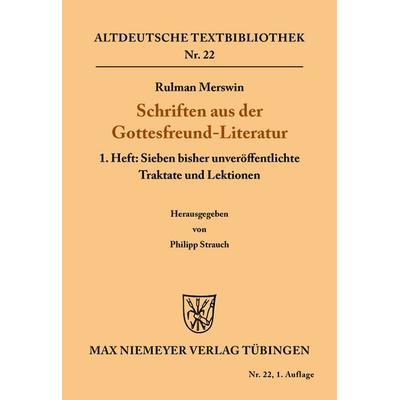 Schriften aus der Gottesfreund-Literatur, Taschenbuch von Rulman Merswin, De Gruyter, 978-3-11-048410-6