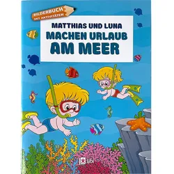 Lernbuch Matthias und Luna machen Urlaub am Meer