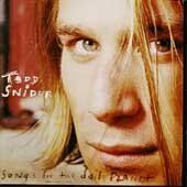 Todd Snider - Songs for the Daily Planet - Preis vom 09.10.2026 07:28:09 h