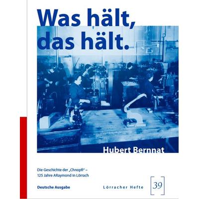 Was hält, das hält., Gebundene Ausgabe von Hubert Bernnat, Verlag regionalkultur, 978-3-95505-502-8