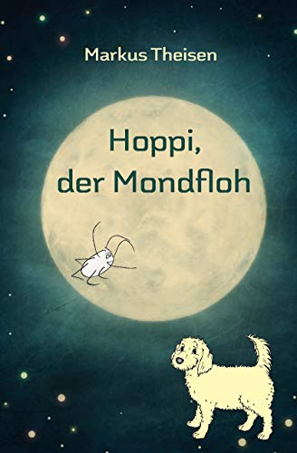 Markus Theisen - Hoppi, der Mondfloh - Preis vom 11.10.2026 03:10:56 h