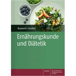 Ernährungskunde und Diätetik, Fachbücher von Martin Smollich, Noreen Neuwirth