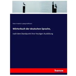 Wörterbuch der deutschen Sprache, Schulbücher von Peter Friedrich Ludwig Hoffmann