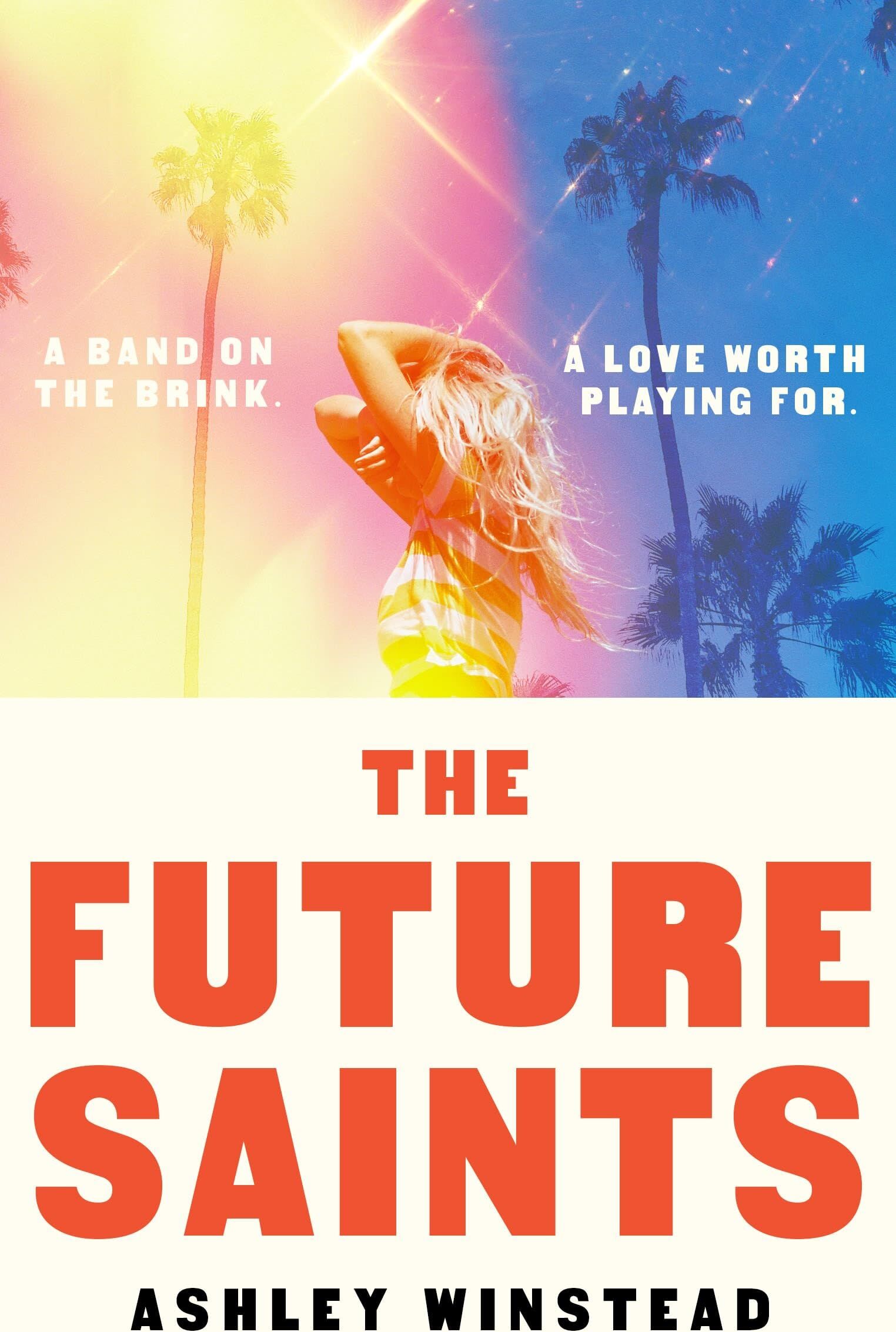 Ashley Winstead - The Future Saints: The new unforgettable romance from TikTok sensation and international bestseller Ashley Winstead - Preis vom 10.10.2026 11:48:34 h