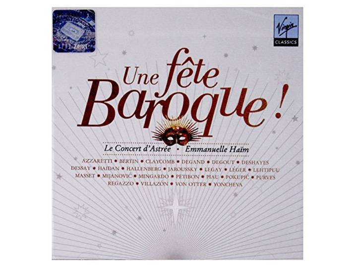 Emmanuelle Haim - Une Fete Baroque