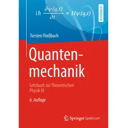 Quantenmechanik, Fachbücher von Torsten Fliessbach