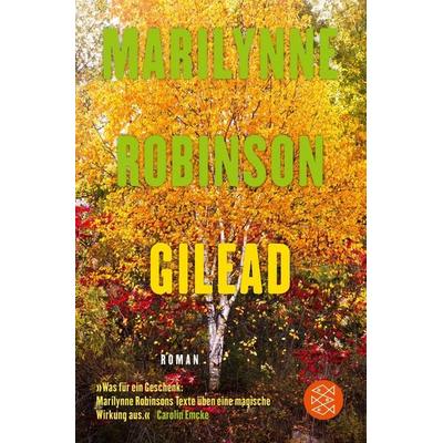 Gilead, Taschenbuch von Marilynne Robinson, Fischer Taschenbuch Verlag, 978-3-596-03446-8
