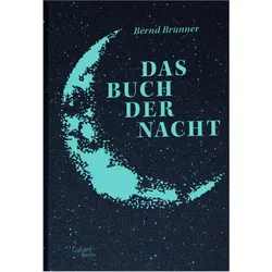 Das Buch der Nacht, Sachbücher von Bernd Brunner