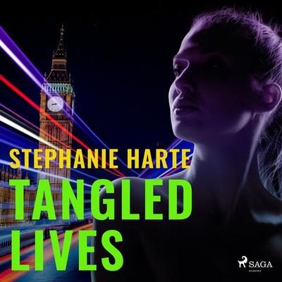 Tangled Lives - Stephanie Harte, Audio, 9788728286234