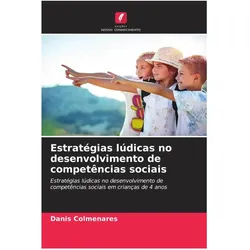 Estratégias lúdicas no desenvolvimento de competências sociais, Schulbücher von Danis Colmenares