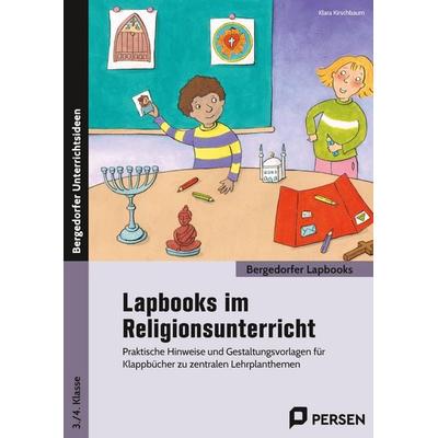 Lapbooks im Religionsunterricht - 3./4. Klasse, Taschenbuch von Klara Kirschbaum, Persen Verlag in der AAP Lehrerwelt GmbH, 978-3-403-20305-6