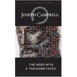 Campbell:Hero with a Thousand Faces, Ratgeber von Joseph Campbell