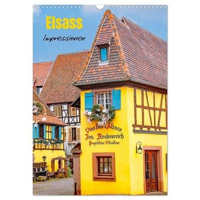 Elsass - Impressionen (Wandkalender 2027 DIN A3 hoch), CALVENDO Monatskalender
