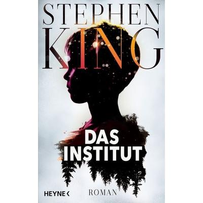 Das Institut, Gebundene Ausgabe von Stephen King, Heyne
