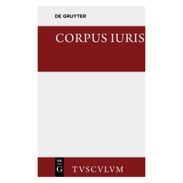 De Gruyter Corpus iuris (Deutsch, Hardcover, Rudolf Düll) (67763812)