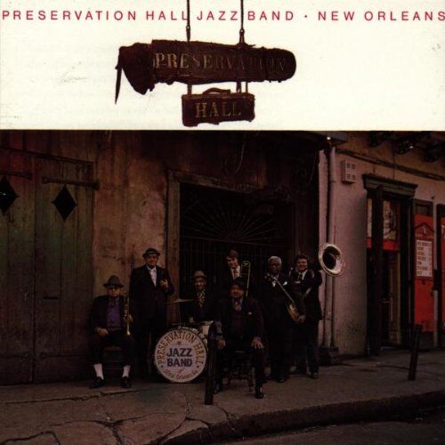 Preservation Hall Jazz Band - New Orleans Vol.1 - Preis vom 07.10.2026 11:45:10 h