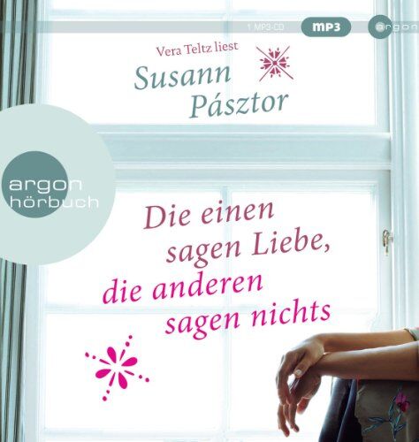 Susann Pásztor - Die einen sagen Liebe, die anderen sagen nichts - Preis vom 13.10.2026 11:25:28 h