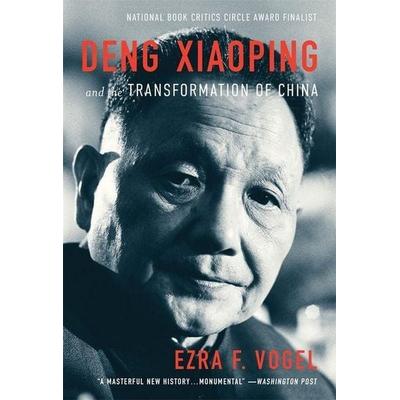 Deng Xiaoping and the Transformation of China, Taschenbuch von Ezra F. Vogel, Harvard University Press, 978-0-674-72586-7