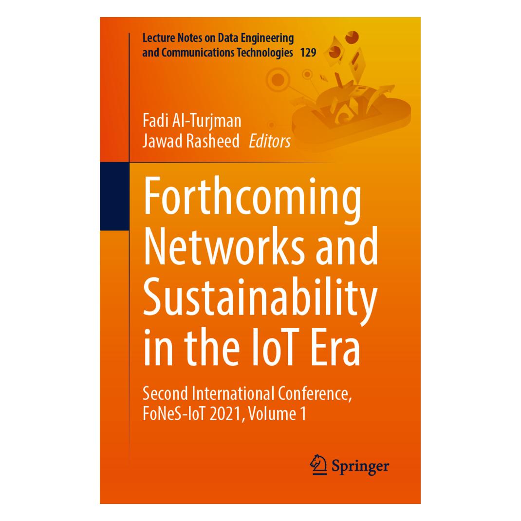 Springer Forthcoming Networks and Sustainability in the IoT Era (Englisch, Softcover, Fadi Al-Turjman, Jawad Rasheed) (56825709)