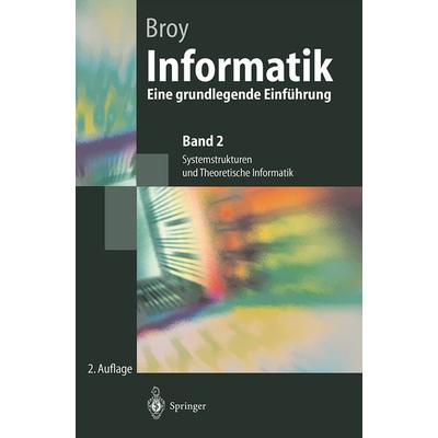 Informatik, Taschenbuch von Manfred Broy, Springer Berlin, 978-3-540-64392-0