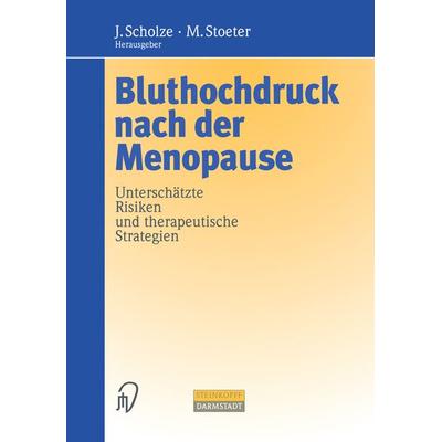 Bluthochdruck nach der Menopause, Taschenbuch von , Steinkopff, 978-3-7985-1124-8